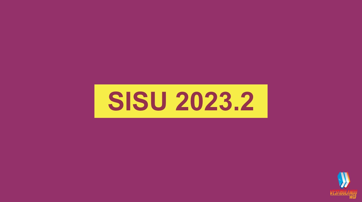 SISU 2023.2: Faça consulta de vagas, saiba como se inscrever com a nota do  Enem e veja data do resultado