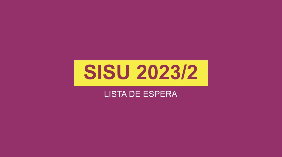 INSCRIÇÃO SISU 2023.2: que horas abre o Sisu 2023.2? Como funciona o Sisu?